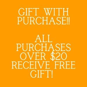 GIFT WITH PURCHASE!